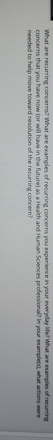 solved-what-are-recurring-concerns-what-are-examples-of-chegg
