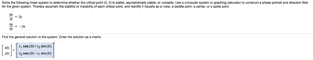 Solved Solve The Following Linear System To Determine