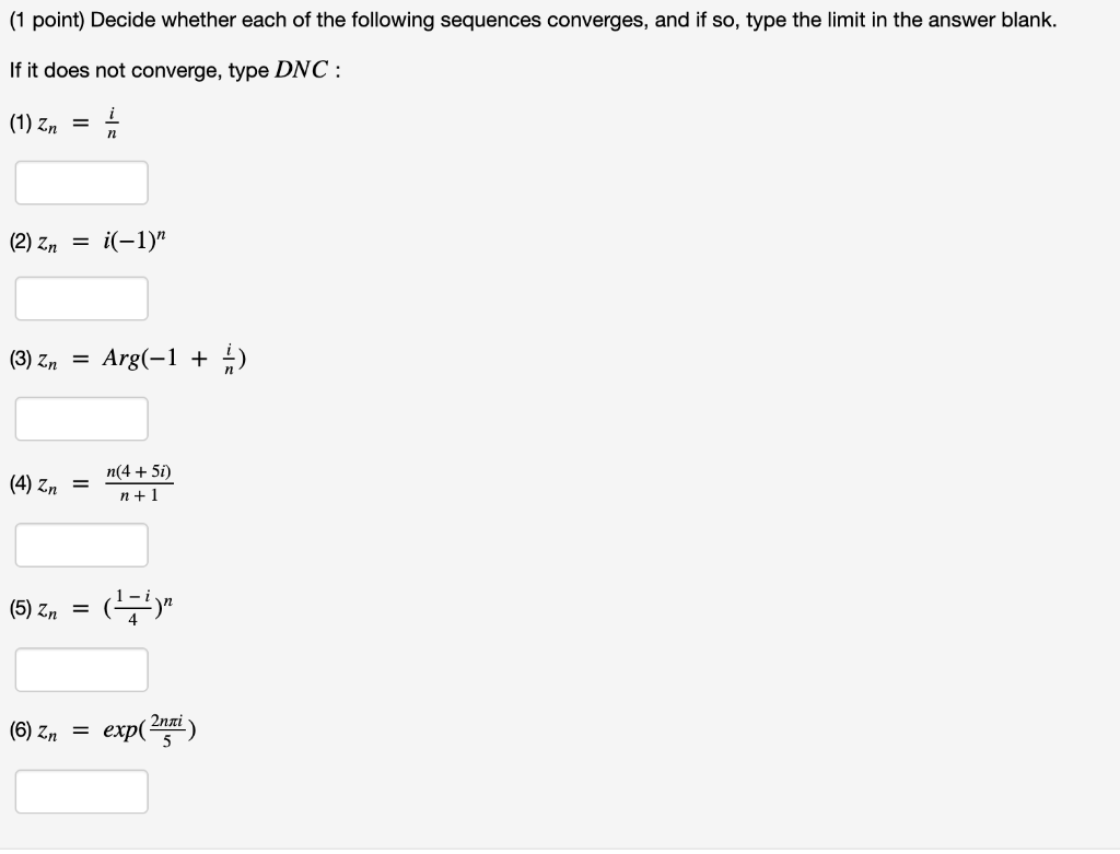 Solved (1 Point) Decide Whether Each Of The Following | Chegg.com