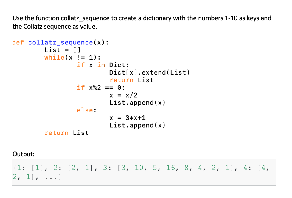 Solved Use the function collatz_sequence to create a | Chegg.com