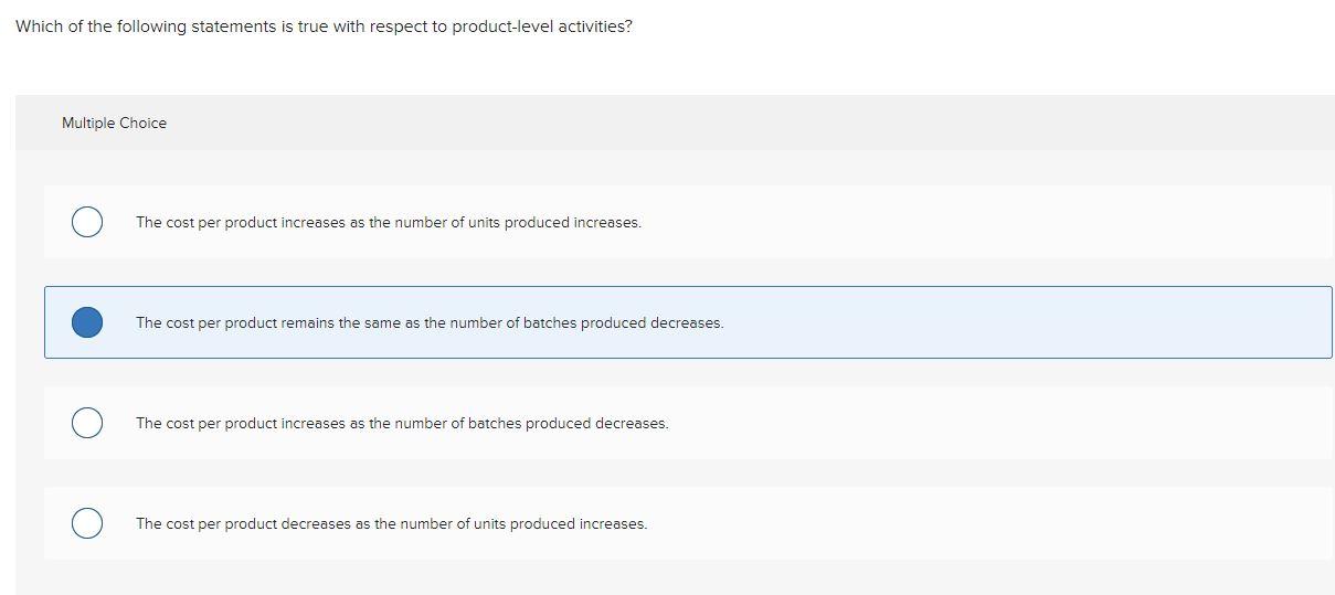 Solved Which of the following statements is true with | Chegg.com