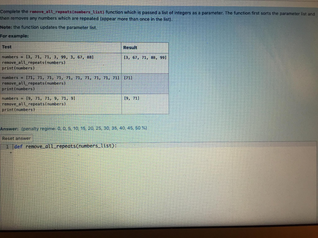Solved Complete the remove_all_repeats (numbers_list) | Chegg.com