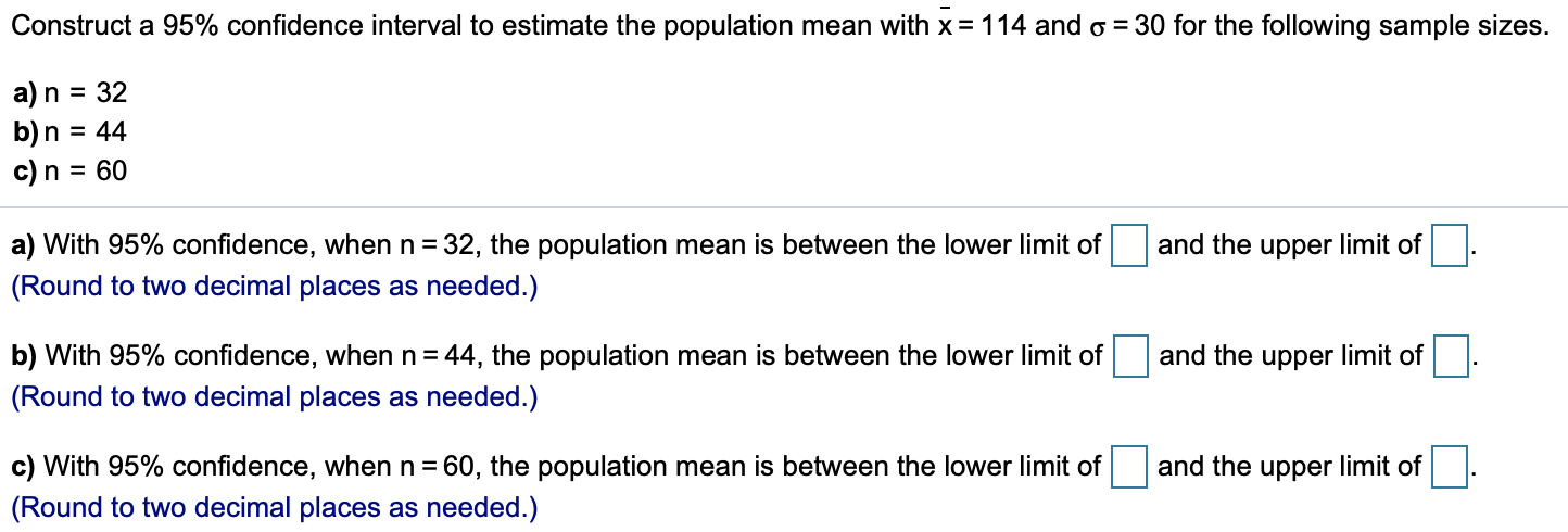 Solved Construct a 95% confidence interval to estimate the | Chegg.com