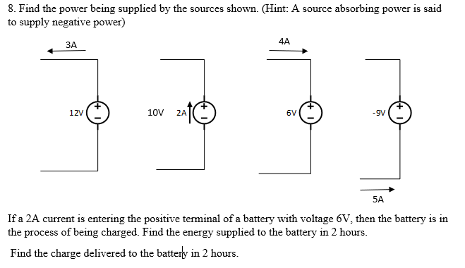 Solved 8. Find the power being supplied by the sources | Chegg.com