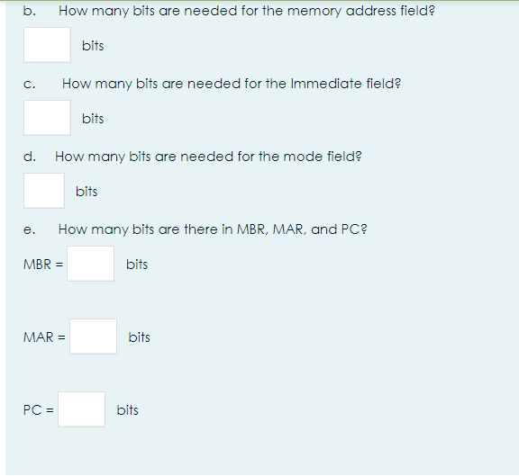 Solved b. How many bits are needed for the memory address | Chegg.com