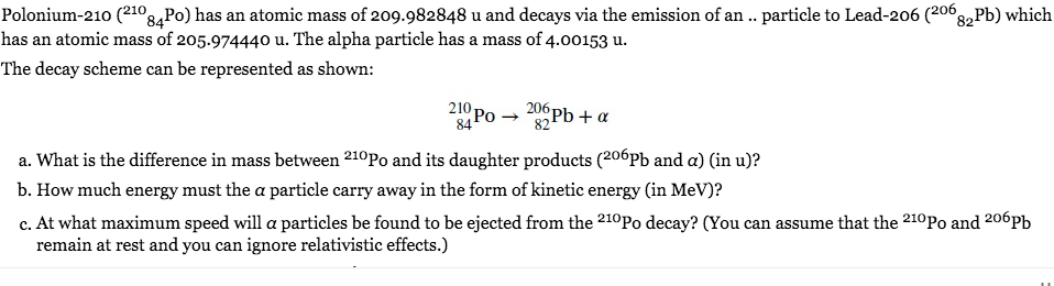 Solved Polonium-210 (21084Po) has an atomic mass of | Chegg.com