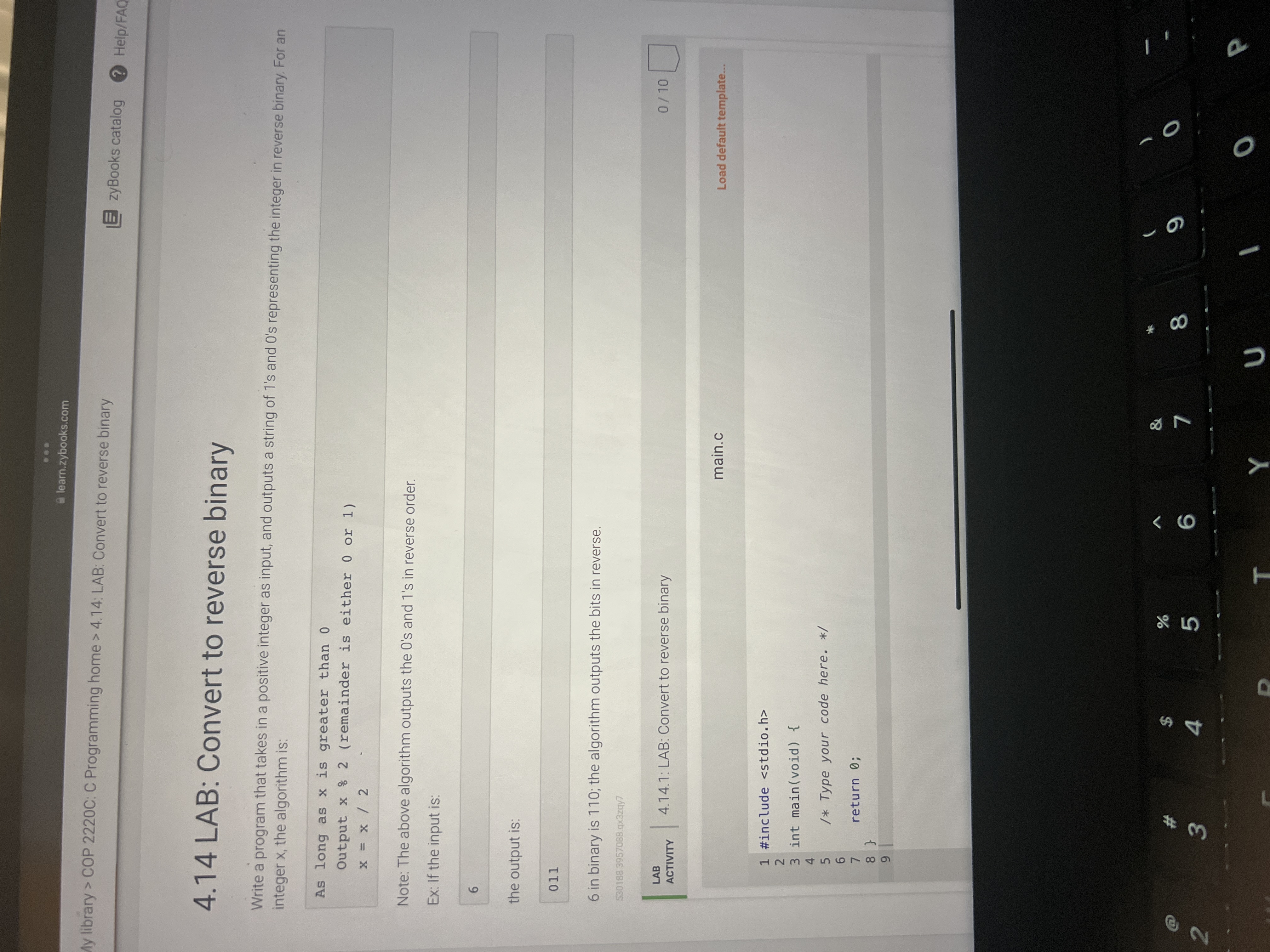 Solved 4.14 ﻿LAB: Convert to reverse binaryWrite a program | Chegg.com