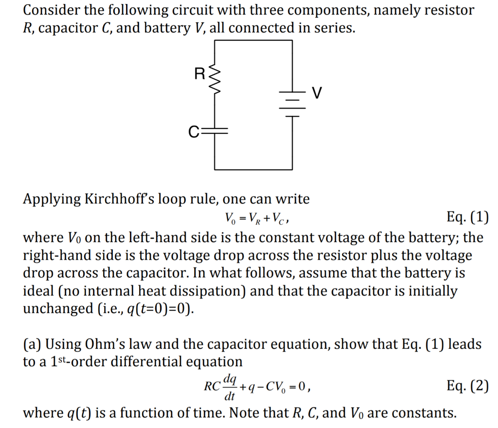 Solved (a) =Using Ohm's Law and the capacitor equation, show