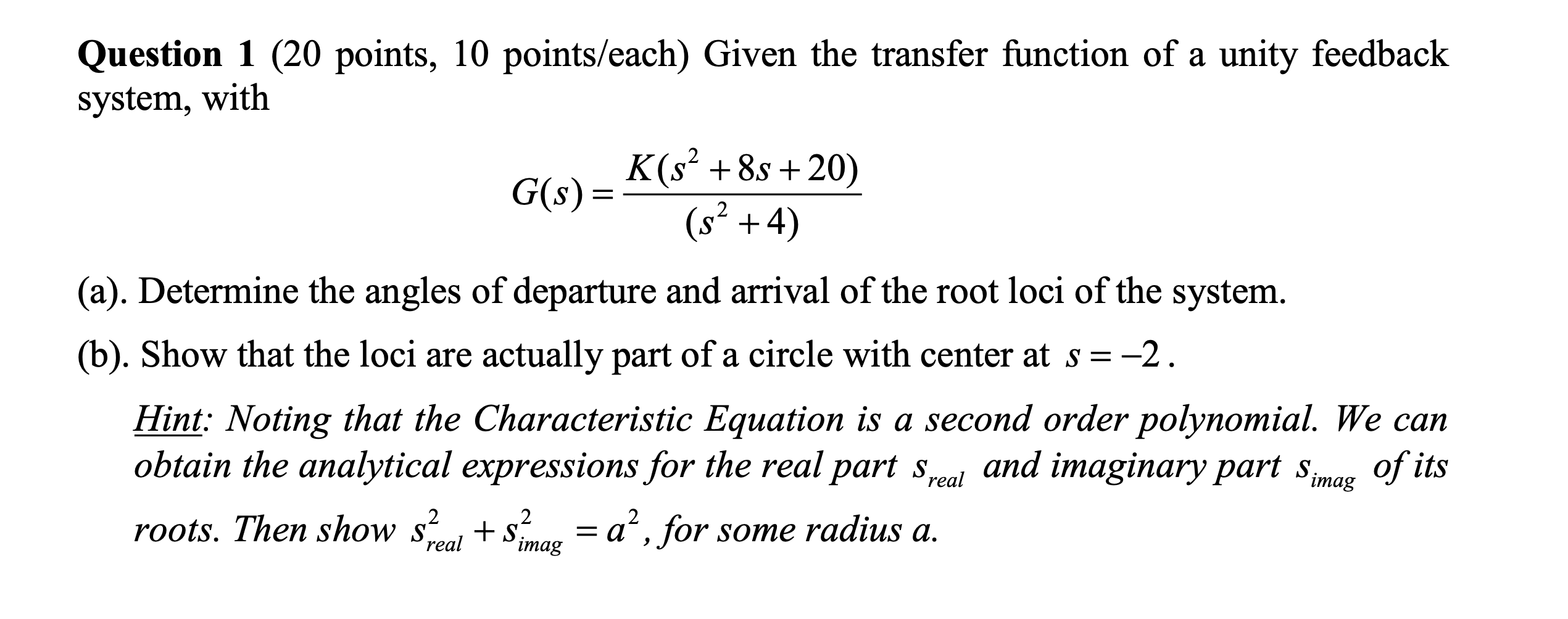 Solved by an EXPERT Question 1 (20 ﻿points, 10 ﻿pointseach) ﻿Given the ...
