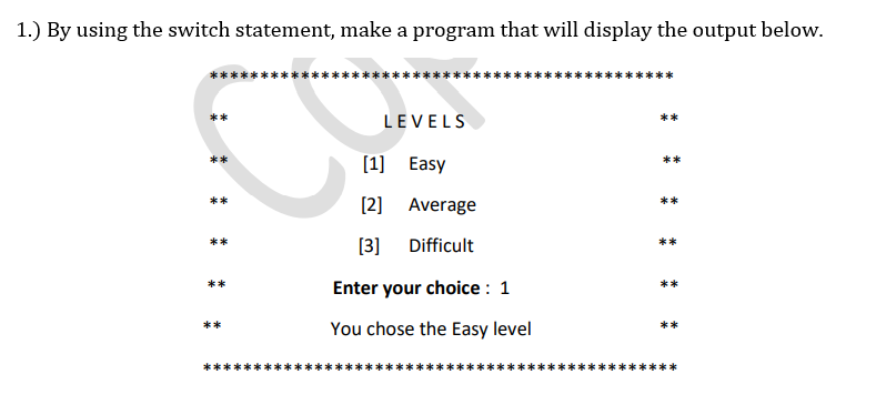 Solved 1.) By using the switch statement, make a program | Chegg.com