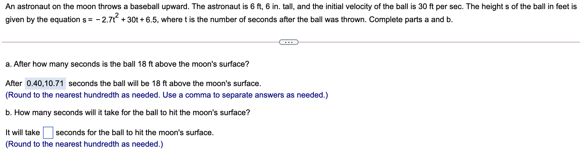 Solved An astronaut on the moon throws a baseball upward.