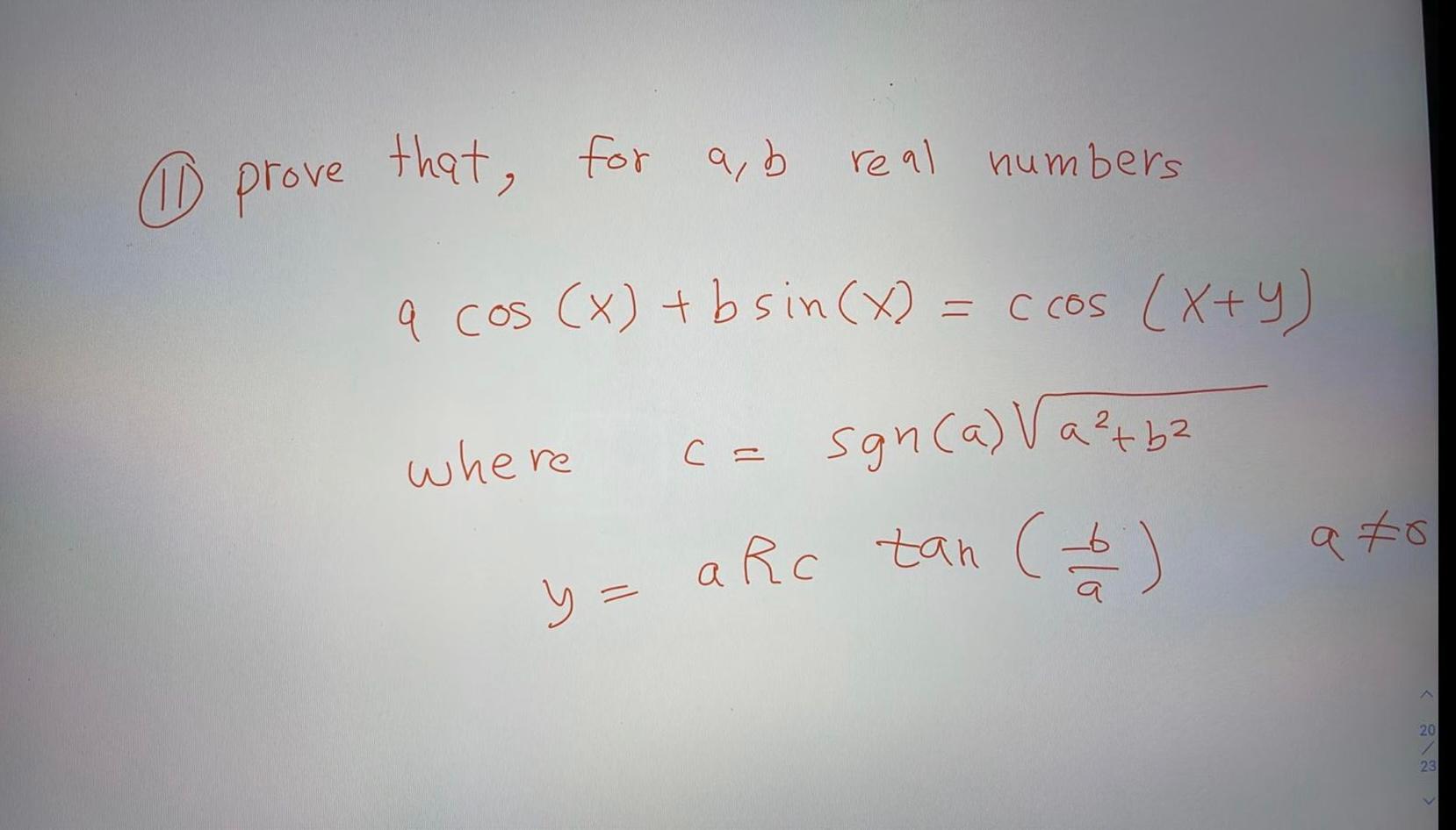 Solved Numbers That, For A,b Real 1② Prove A Cos (x) | Chegg.com