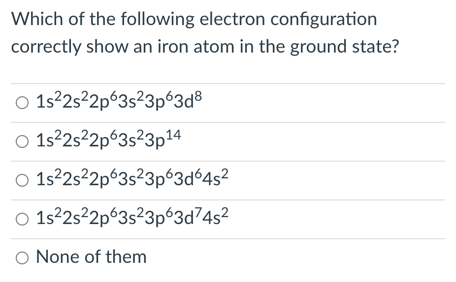 Solved Which of the following electron configuration