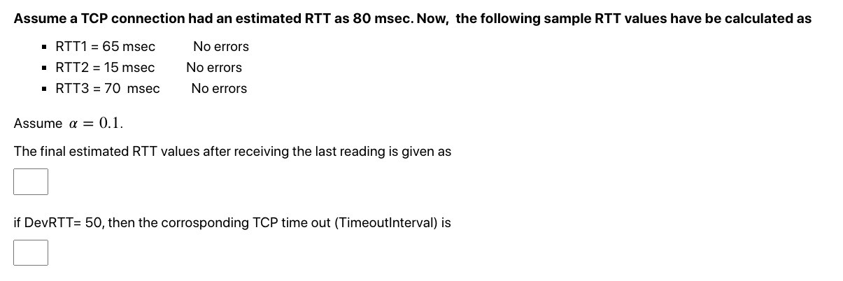 solved-assume-a-tcp-connection-had-an-estimated-rtt-as-8