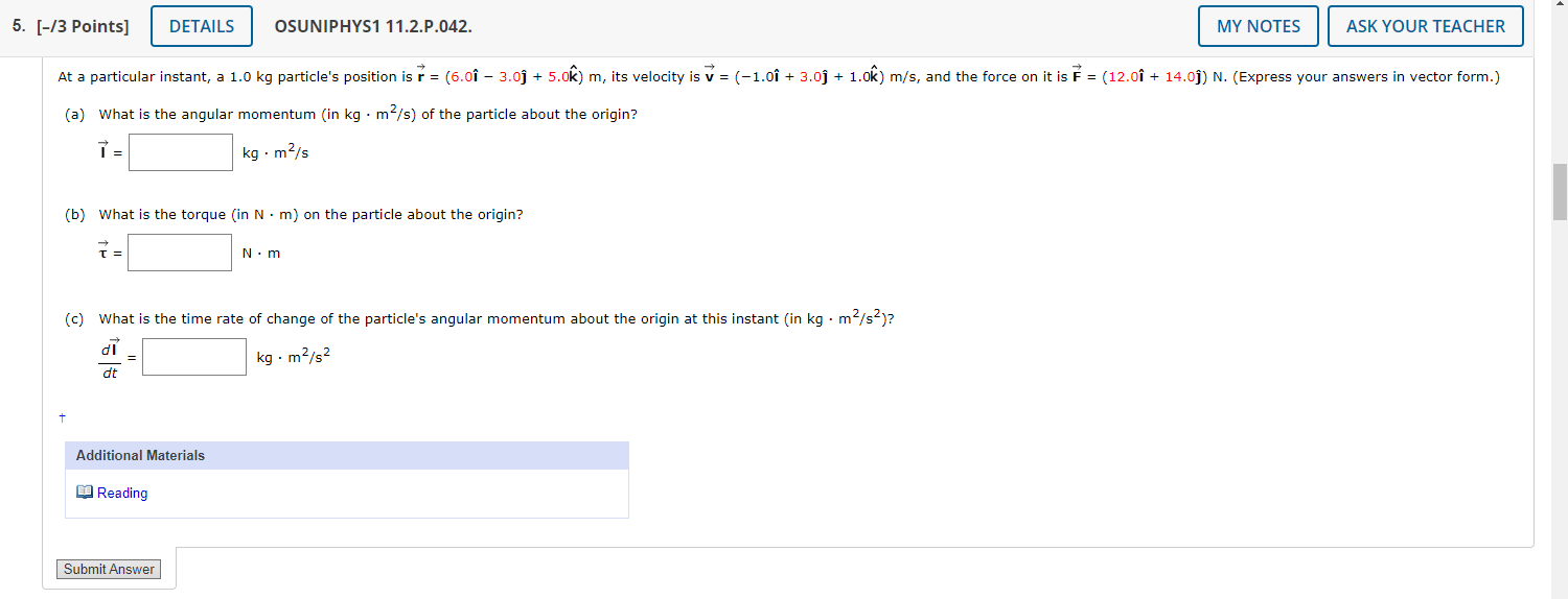 Solved (a) What is the angular momentum (in kg⋅m2/s ) of the | Chegg.com