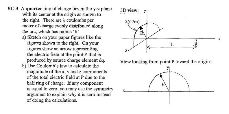 Solved RC−3 A quarter ring of charge lies in the y−z plane | Chegg.com