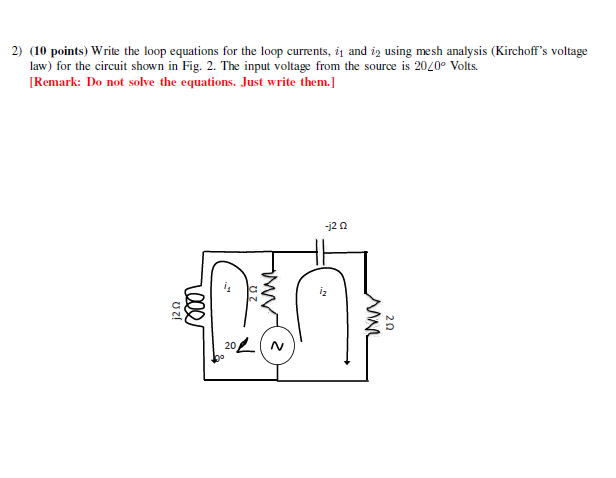 Solved 2) (10 points) Write the loop equations for the loop | Chegg.com