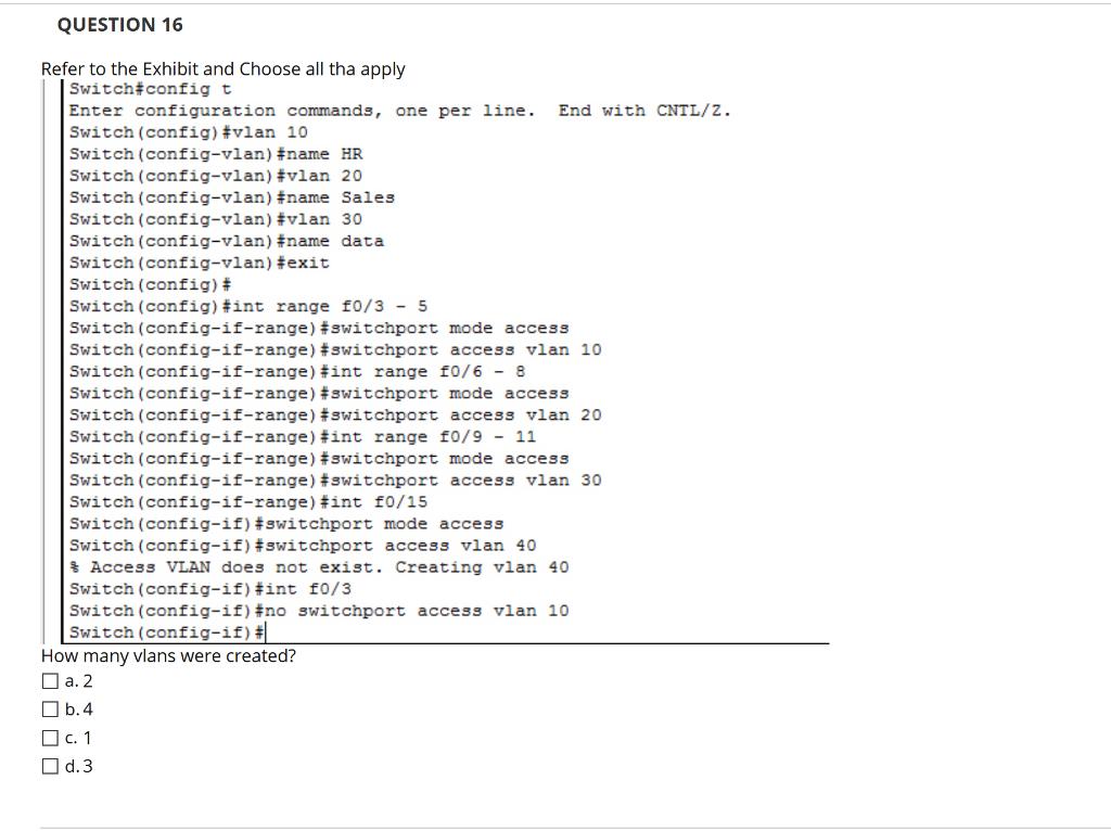 Solved QUESTION 12 Refer to the Exhibit and choose the | Chegg.com