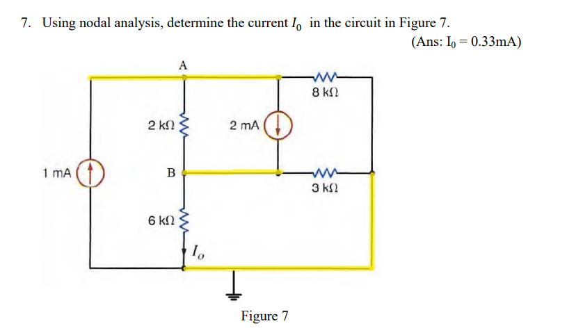 Solved 7 Using Nodal Analysis Determine The Current I0 In