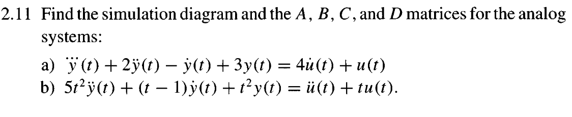 Solved 2.11 Find The Simulation Diagram And The A,B,C, And D | Chegg.com