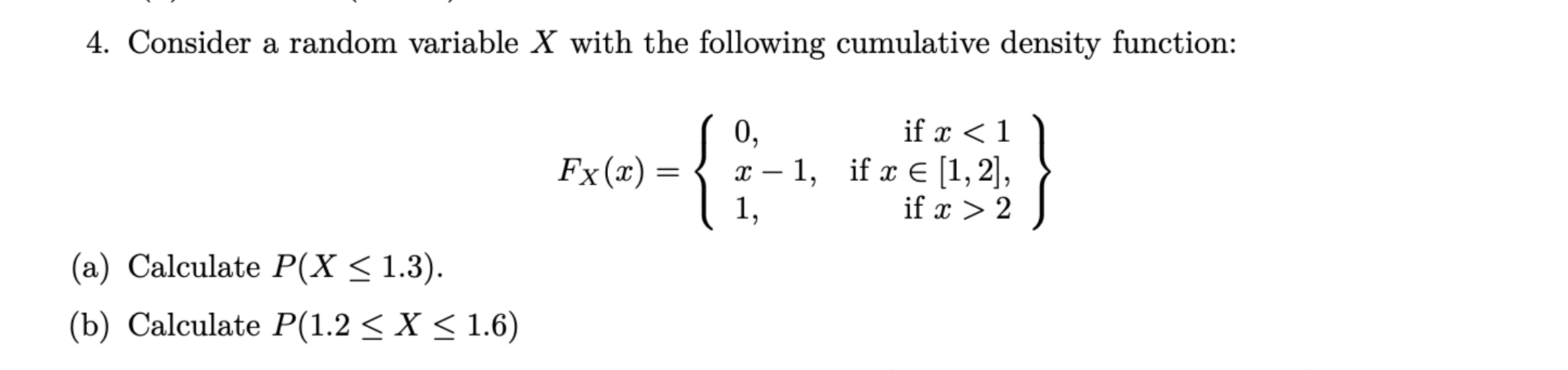 Solved 4. Consider a random variable X with the following | Chegg.com