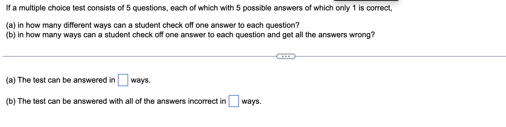 Solved If a multiple choice test consists of 5 questions, | Chegg.com