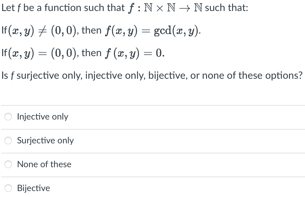 Solved Let F Be A Function Such That F:N×N→N Such That: If | Chegg.com