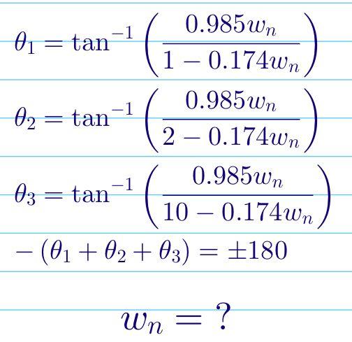 Solved θ1=tan−1(1−0.174wn0.985wn) θ2=tan−1(2−0.174wn0.985wn) | Chegg.com