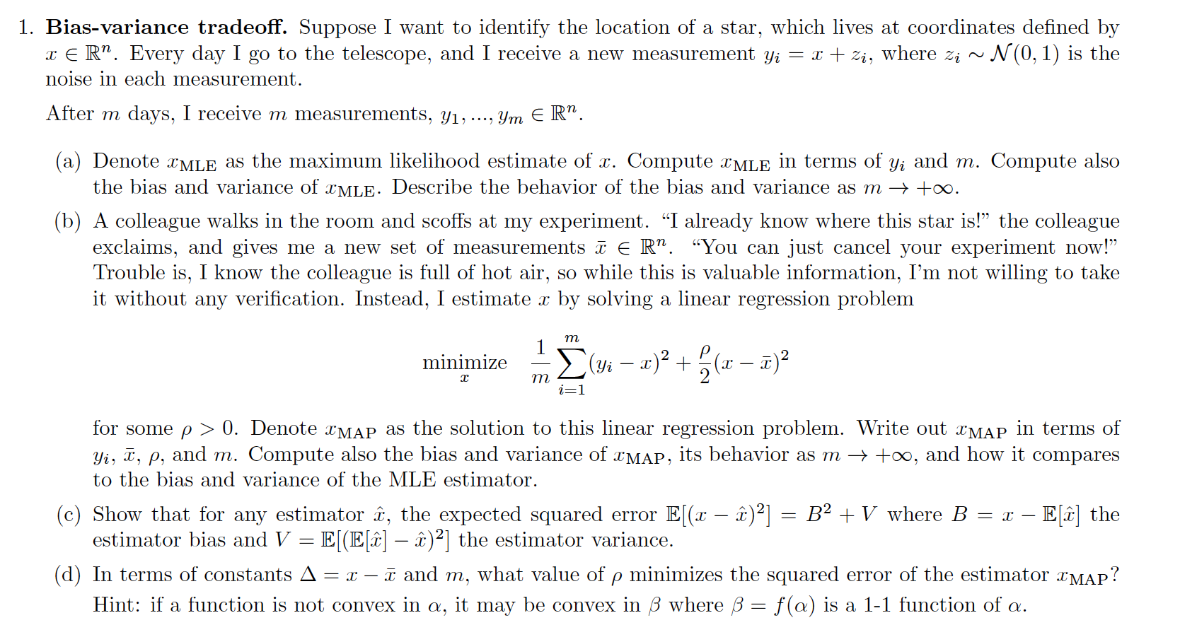 1 Bias Variance Tradeoff Suppose I Want To Ident Chegg Com