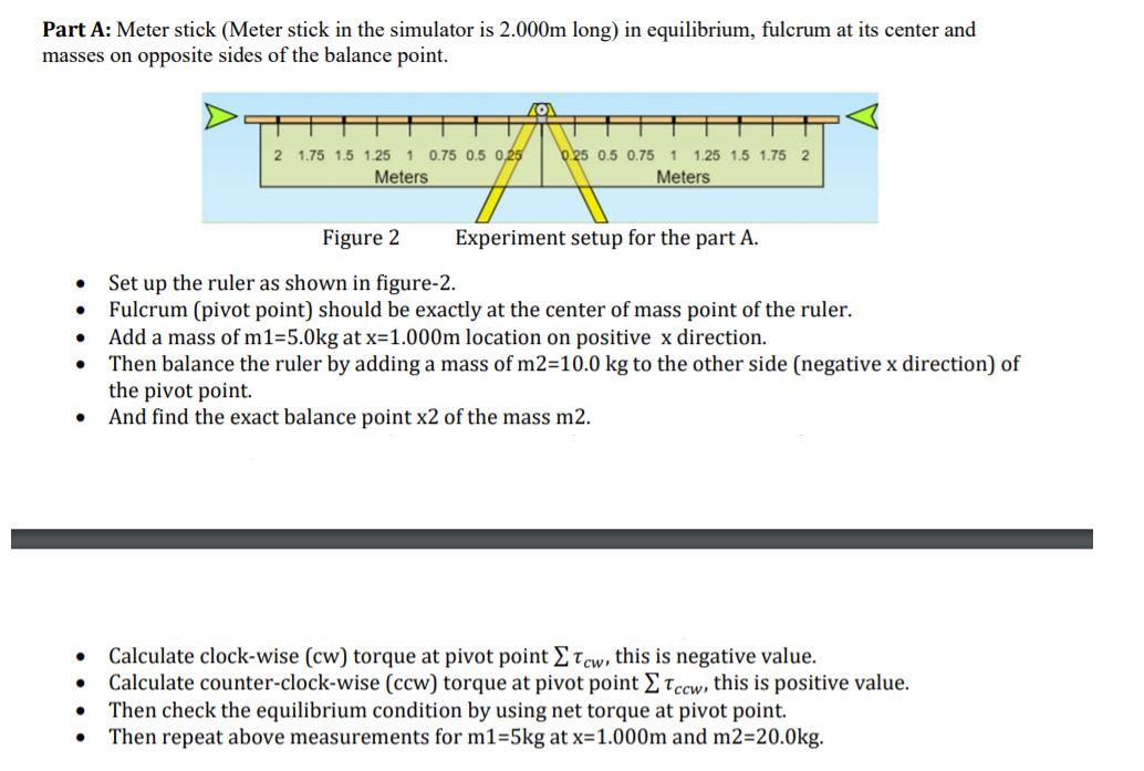 Solved Part A: Meter stick (Meter stick in the simulator is | Chegg.com