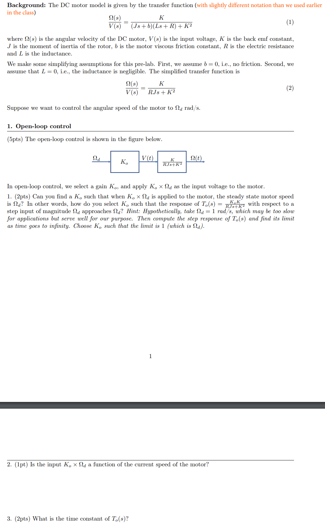 Solved Background: The DC motor model is given by the | Chegg.com