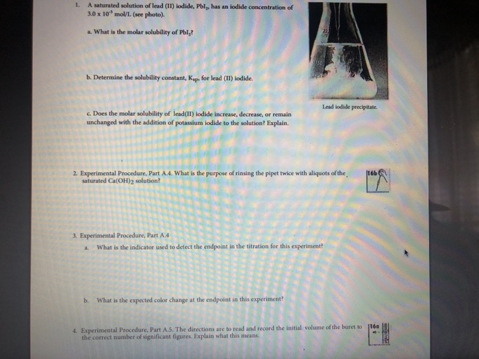 Solved 1. A saturated solution of lead (Il) iodide, Pbl, has