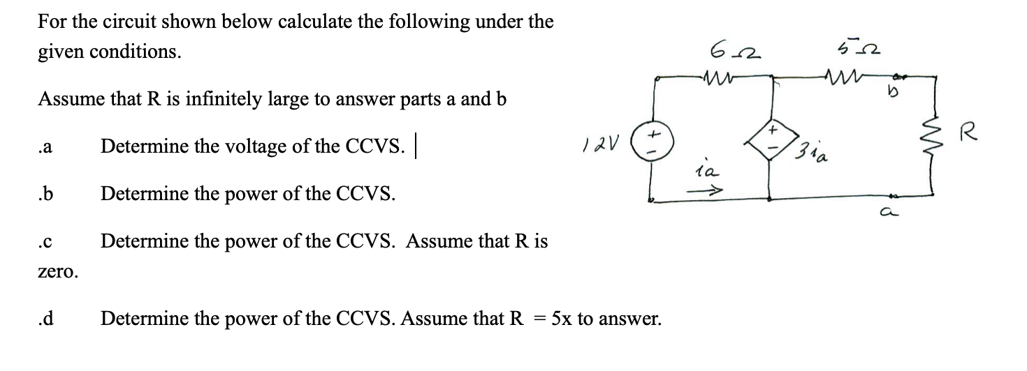 Solved For the circuit shown below calculate the following | Chegg.com