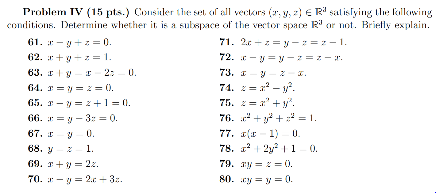 Solved Problem IV (15 pts.) Consider the set of all vectors | Chegg.com