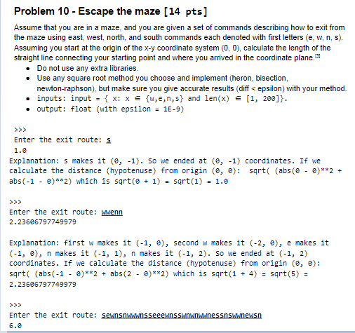 Solved Problem 10 - Escape the maze (14 pts] Assume that you | Chegg.com