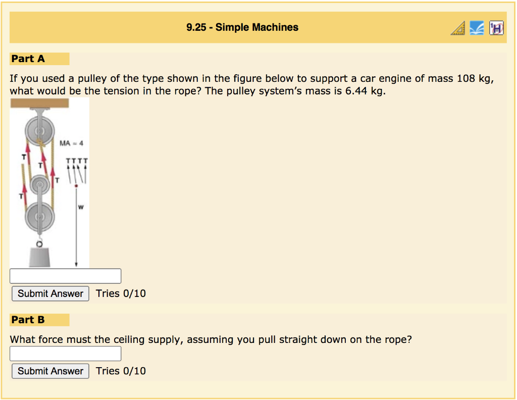 Solved 9.25 - Simple Machines Part A If you used a pulley of | Chegg.com