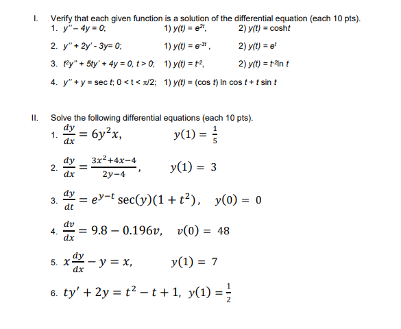 Solved 1. Verify that each given function is a solution of | Chegg.com