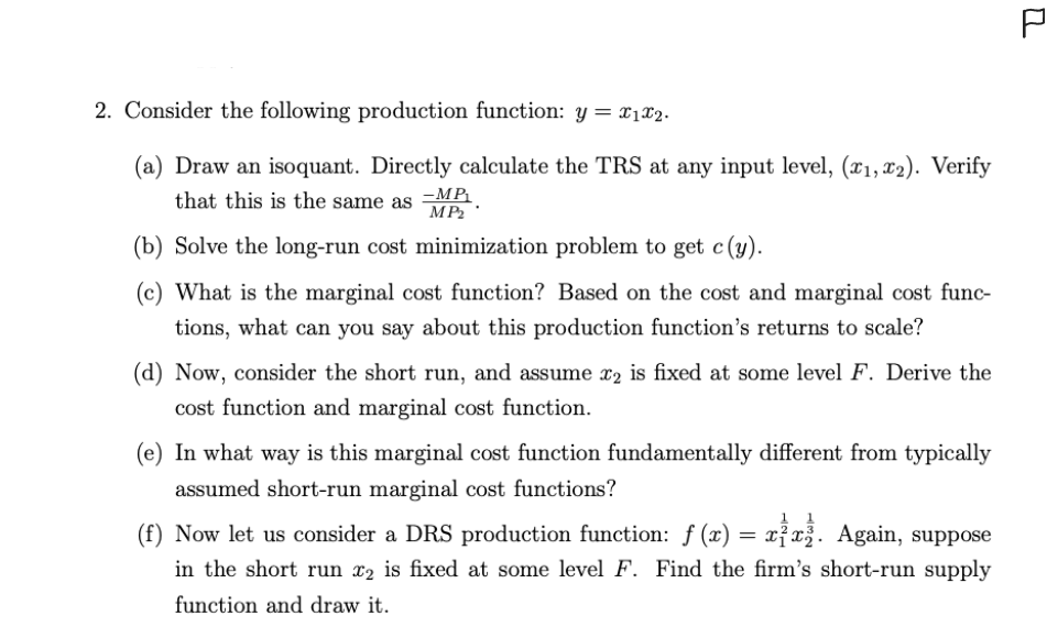 Solved 2. Consider The Following Production Function: | Chegg.com