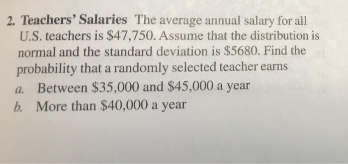 solved-2-teachers-salaries-the-average-annual-salary-for-chegg