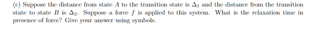 Solved Consider The Equation For The A ⇄ B Transition. For | Chegg.com