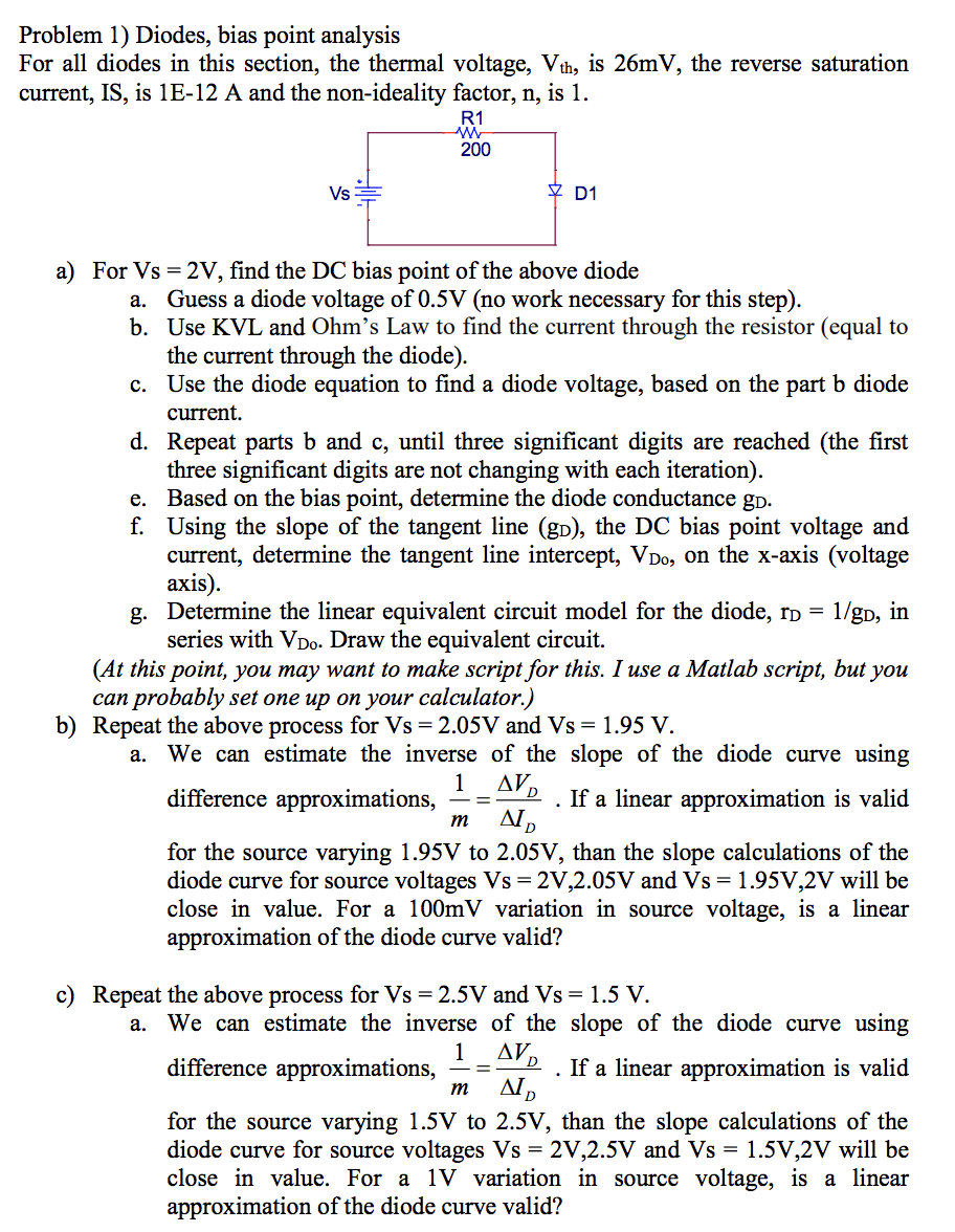 Solved Problem 1) Diodes, bias point analysis For all diodes
