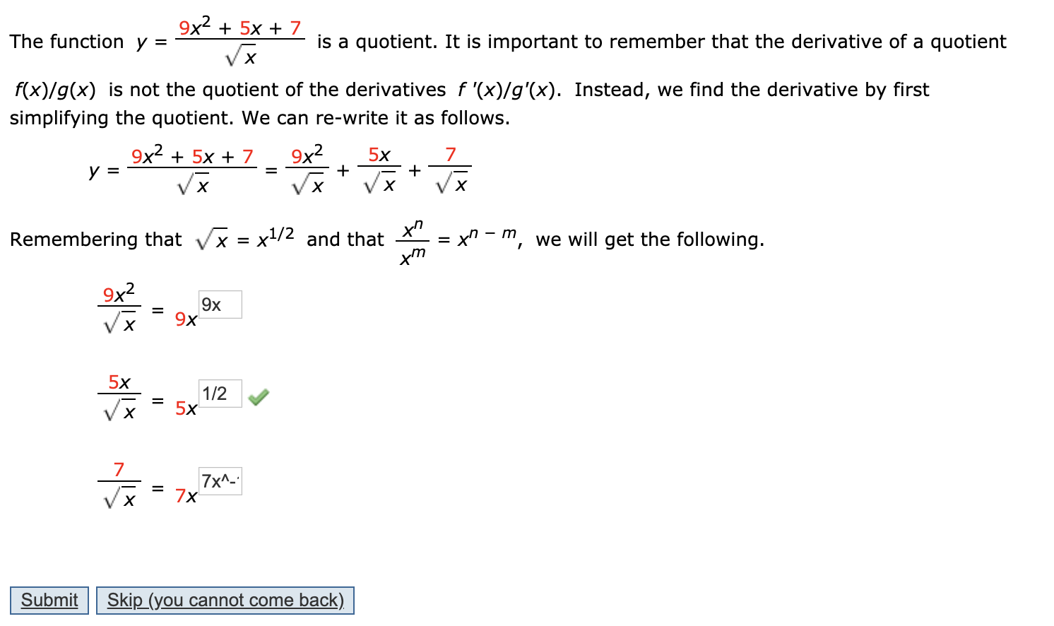 Solved 9x2 5x 7 The Function Y Is A Quotient It Is