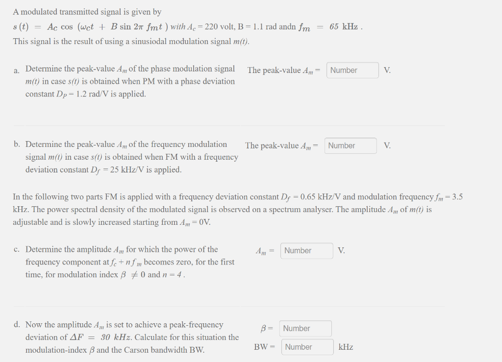 Solved A modulated transmitted signal is given by s (t) = Ac | Chegg.com