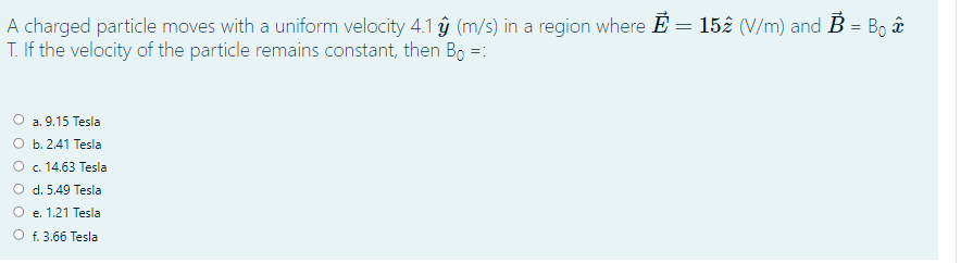 Solved A Charged Particle Moves With A Uniform Velocity 4 1 Chegg Com