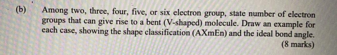 Solved (b) Among two, three, four, five, or six electron | Chegg.com