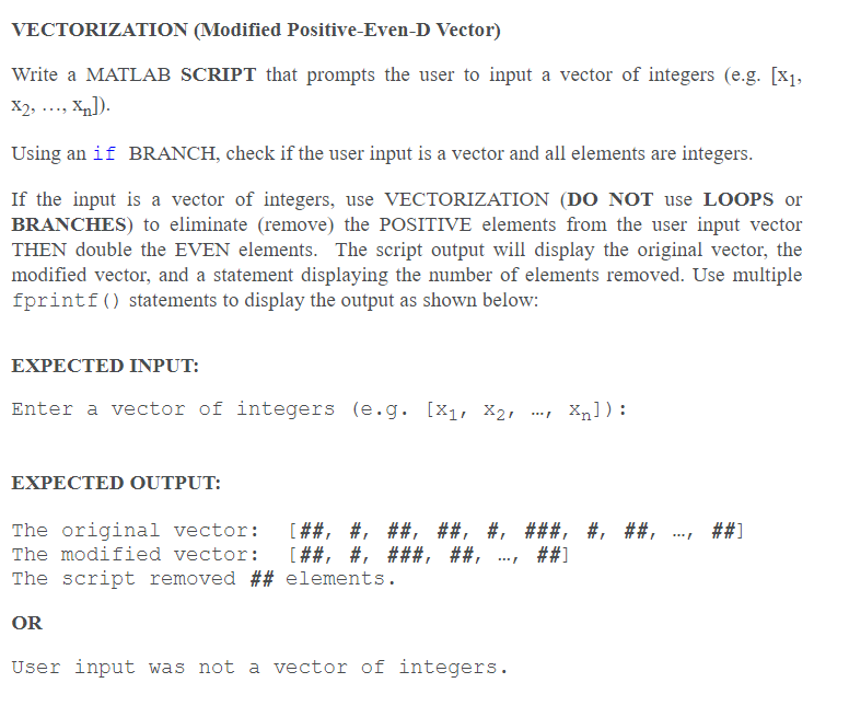 Solved VECTORIZATION (Modified Positive-Even-D Vector) Write | Chegg.com