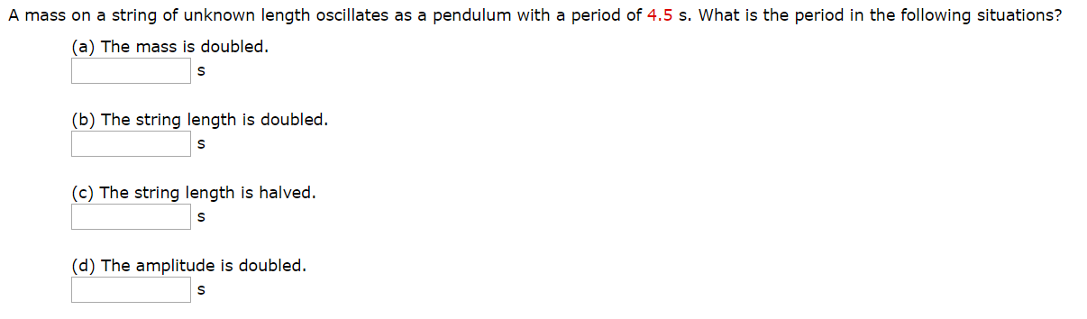 Solved A mass on a string of unknown length oscillates as a | Chegg.com