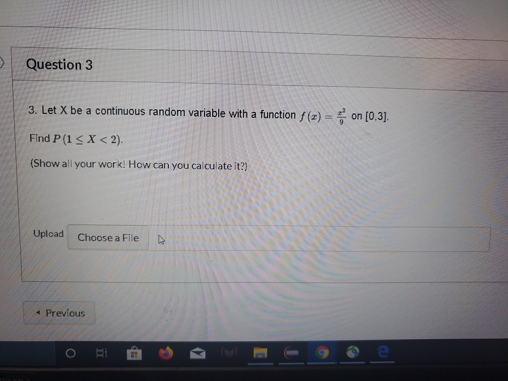 Solved Question 3 3. Let X be a continuous random variable | Chegg.com