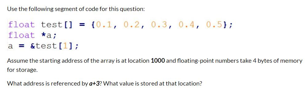 Solved Use the following segment of code for this question: | Chegg.com