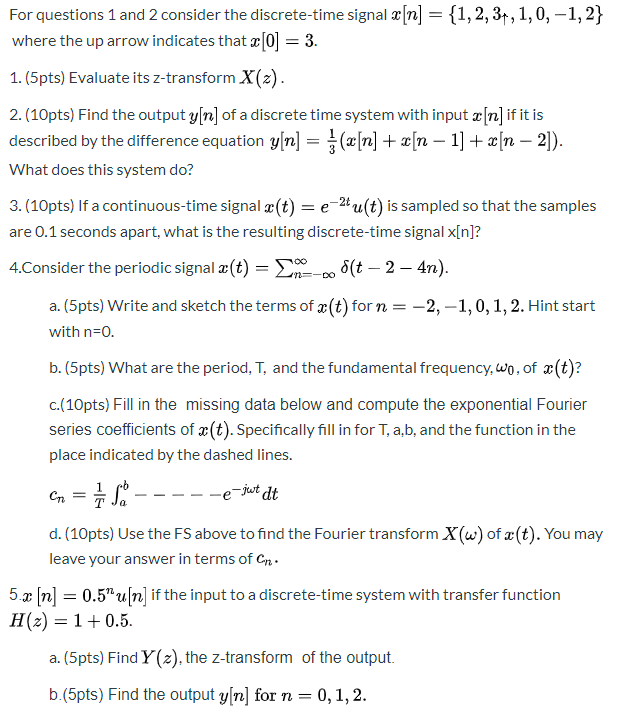 Solved For questions 1 and 2 consider the discrete-time | Chegg.com